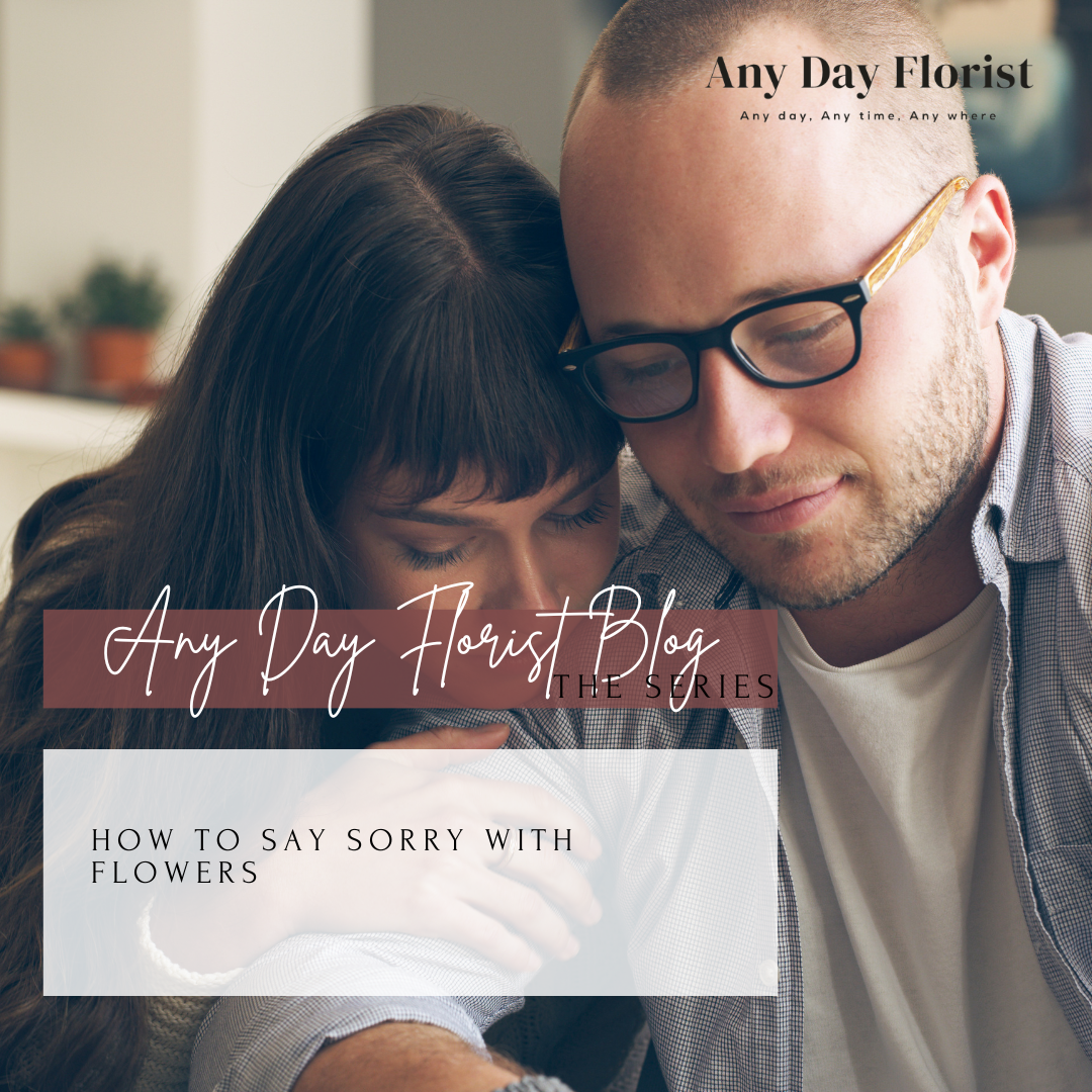 How To Say You Are Sorry With Flowers